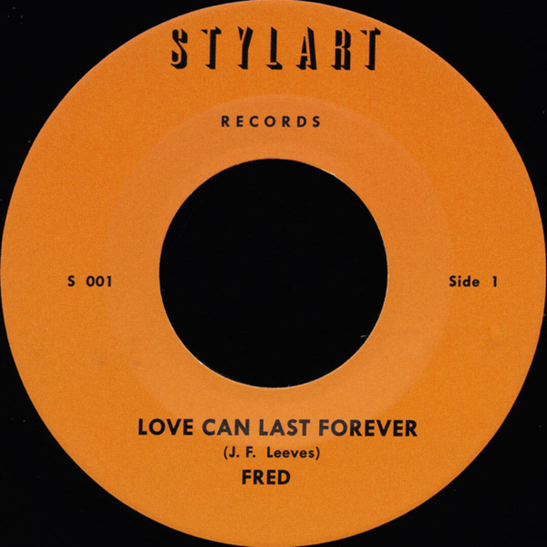 米7” Fred (98) / Instrumental Band Love Can Last Forever S001 Stylart Records /00080 エンタメ/ホビーのエンタメ その他(その他)の商品写真