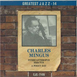CD Charles Mingus Greatest Jazz 14 Charles Mingus EJC714N ECHO /00110(ジャズ)