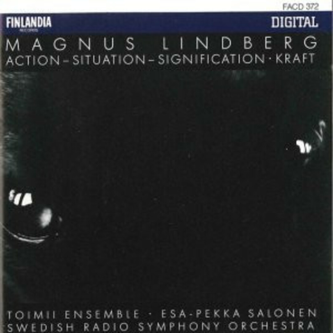 フィンランドCD Magnus Lindberg Action - Situation - Signification / Kraft 1576533722 Finlandia Records /00110 エンタメ/ホビーのCD(クラシック)の商品写真