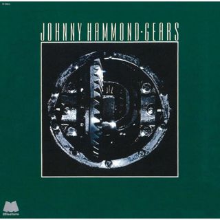 CD Johnny Hammond Gears UCCO90336PROMO Milestone プロモ /00110(ジャズ)