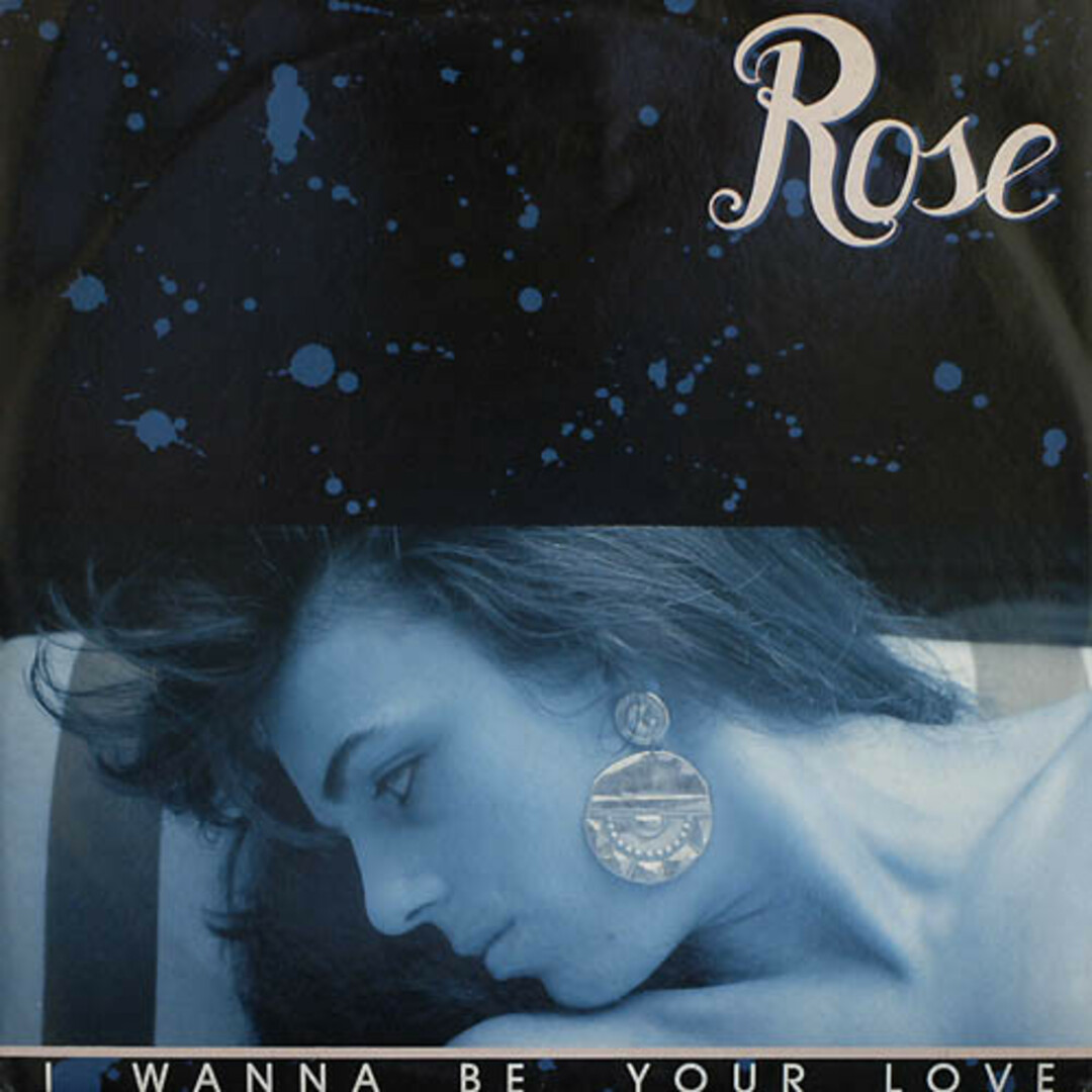 伊12” Rose I Wanna Be Your Lover TRD1072 TIME /00250