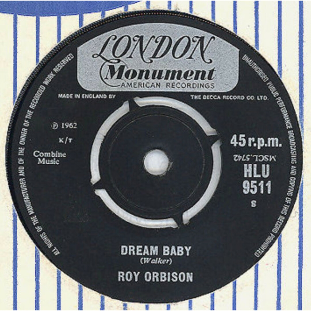 英7" Roy Orbison Dream Baby HLU9511 London Records, London American Recordings, London Monument /00080 エンタメ/ホビーのエンタメ その他(その他)の商品写真