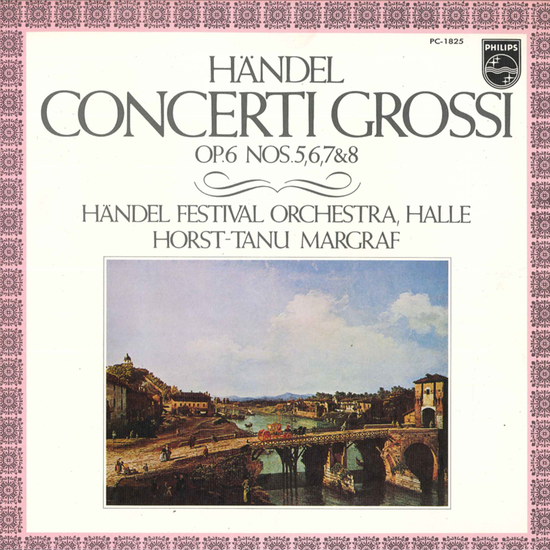 LP Horst Tanu Margraf Conductor, Handel Festival Orchestra HALLE Handel : Concerti Grossi Op.6 Nos.5-8 PC1825 PHILIPS /00260 エンタメ/ホビーのエンタメ その他(その他)の商品写真