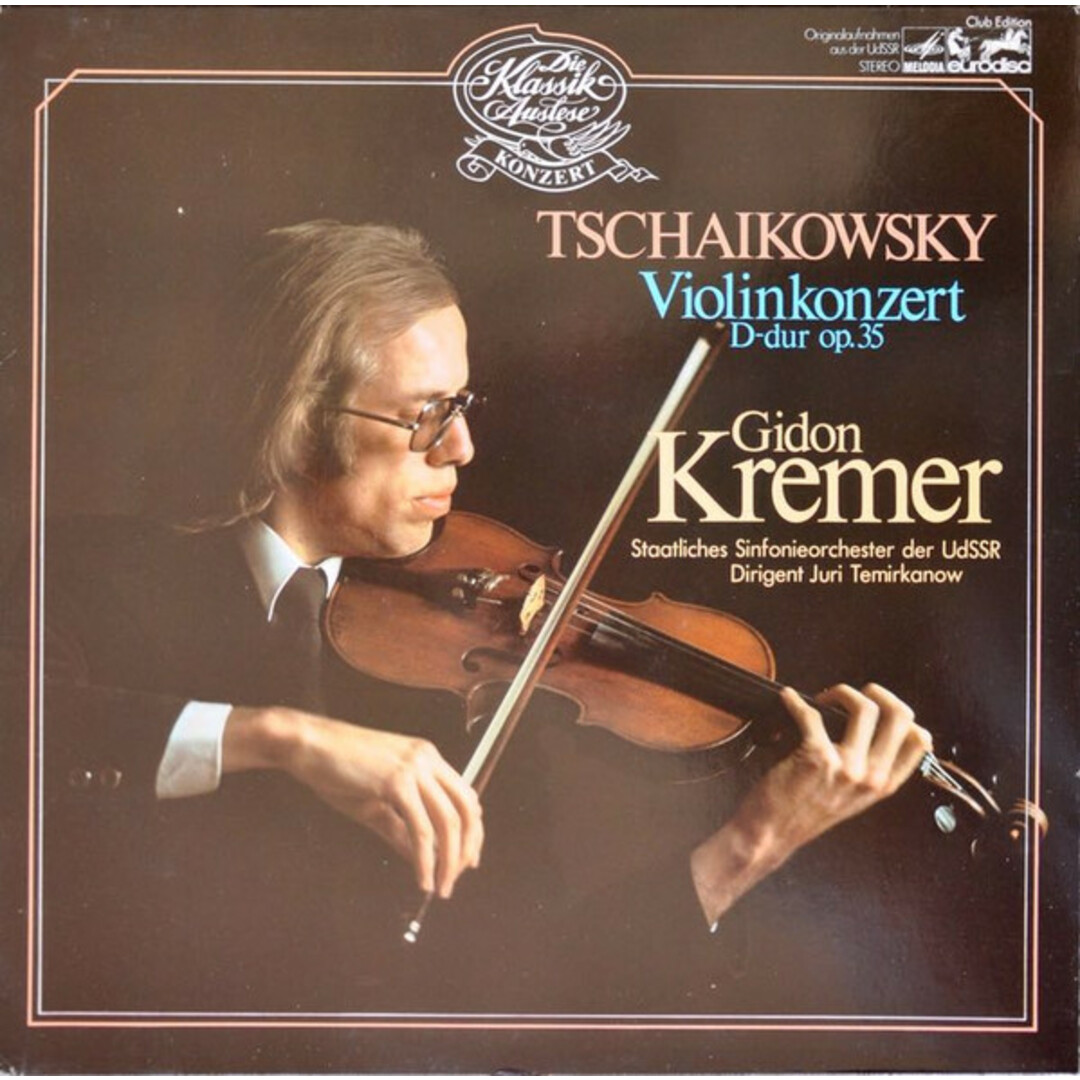 独LP Tschaikowsky, Kremer, Juri Tem Violinkonzert D-dur Op.35 349183 MELODIA-EURODISC /00260 エンタメ/ホビーのエンタメ その他(その他)の商品写真