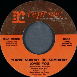 米7” Dean Martin Youre Nobody Till Somebody Loves You 0333 Reprise Records /00080(その他)