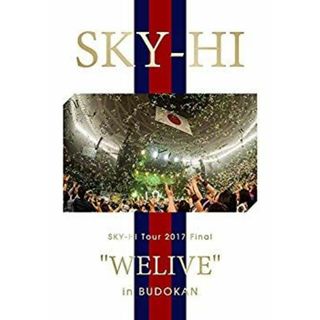 SKY-HI Tour 2017 Final "WELIVE" in BUDOKAN (Blu-ray Disc)(スマプラ対応) n5ksbvb(その他)