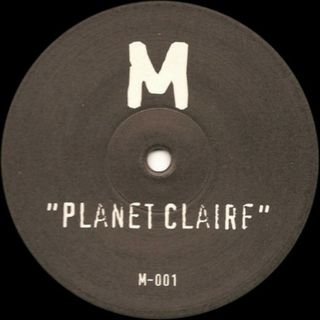 独12” M Planet Claire M001 Not On Label /00250(その他)