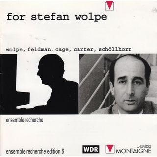 仏CD Wolpe, Feldman, Cage; Carter... For Stefan Wolpe MO782048 Montaigne /00110(クラシック)