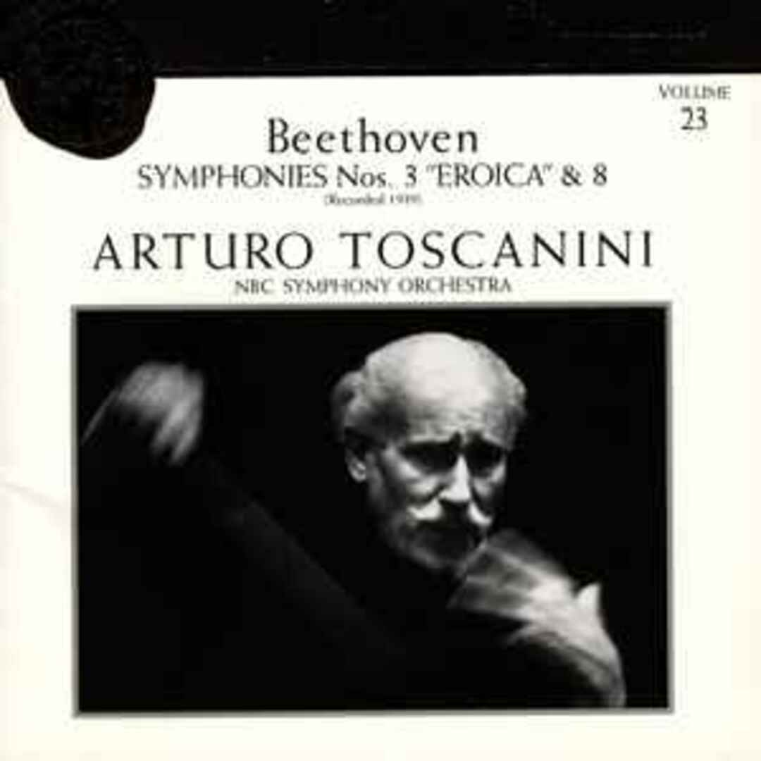 CD L.V. Beethoven; Arturo Toscanin Beethoven: Symphonies Nos. 3 ”Eroica” & 8 (Arturo Toscanini Collection, Vol. 23) /00110 エンタメ/ホビーのCD(クラシック)の商品写真