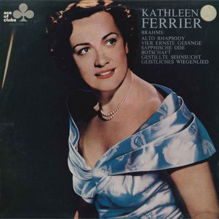 豪LP Kathleen Ferrier Brahms: Alto Rhapsody, Vier Ernste Ges?nge, Sapphische Ode, Botschaft, Gestillte Sehnsucht, Geistliches Wiege(その他)