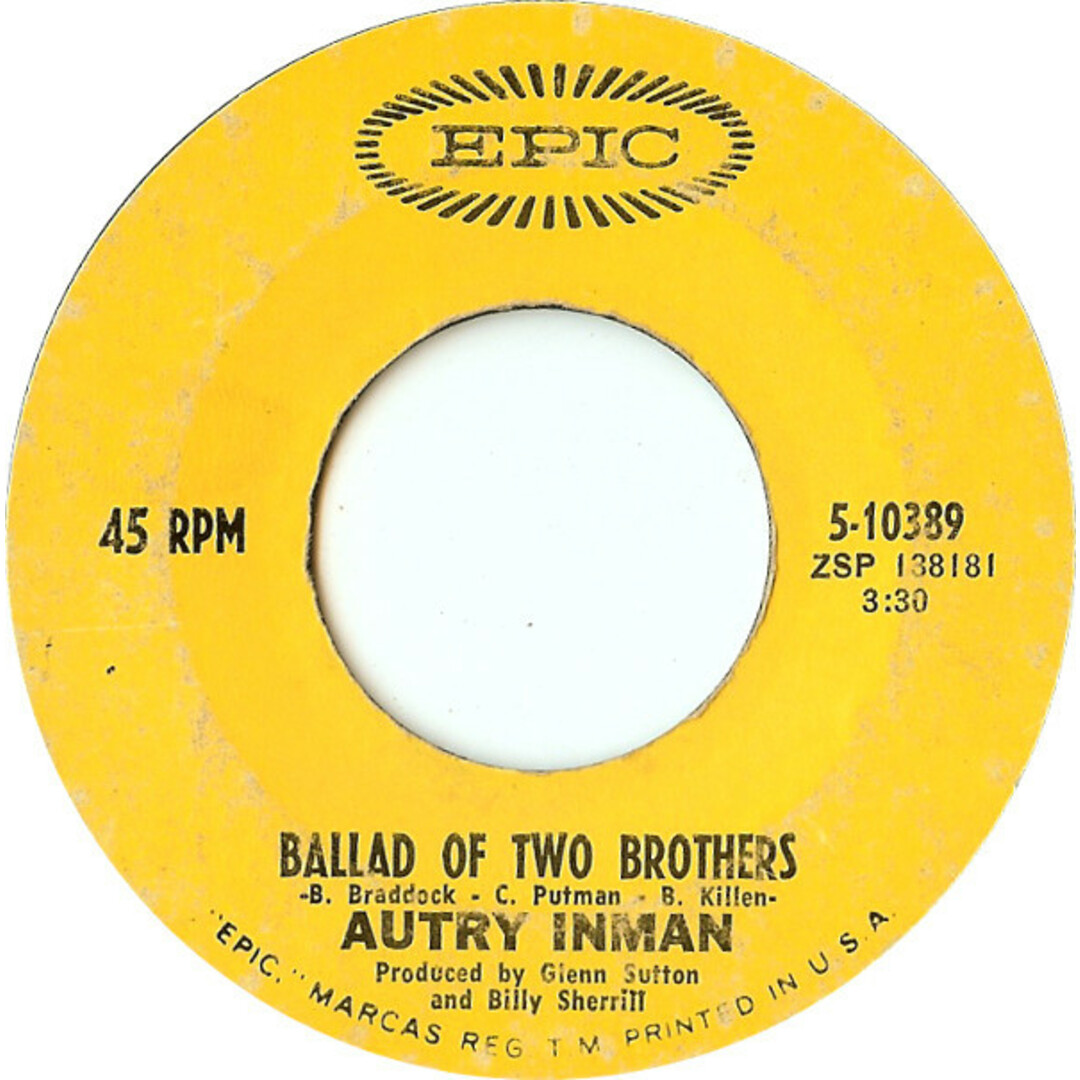 米7" Autry Inman Ballad Of Two Brothers / Dont Call Me (Ill Call You) 510389 Epic /00080 エンタメ/ホビーのエンタメ その他(その他)の商品写真
