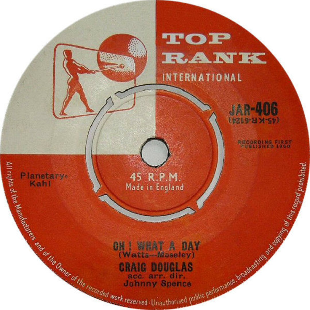 英7” Craig Douglas Oh! What A Day JAR406 Top Rank International /00080 エンタメ/ホビーのエンタメ その他(その他)の商品写真