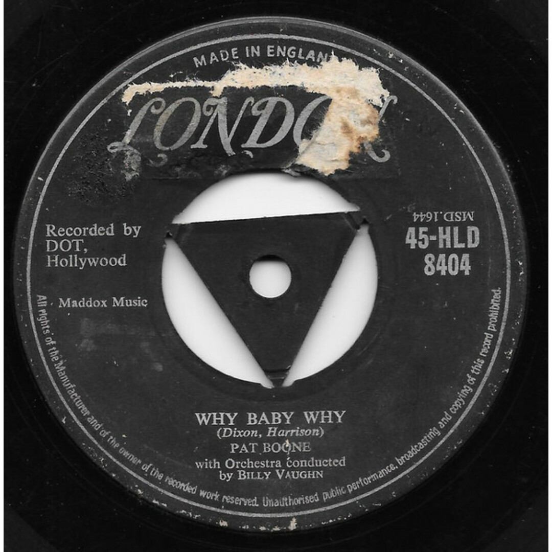 英7" Pat Boone Why Baby Why 45HLD8404 London Records /00080 エンタメ/ホビーのエンタメ その他(その他)の商品写真