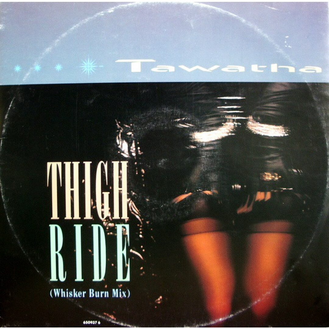 英12" Tawatha Thigh Ride (Whisker Burn Mix) 6509376 Epic /00250 エンタメ/ホビーのエンタメ その他(その他)の商品写真