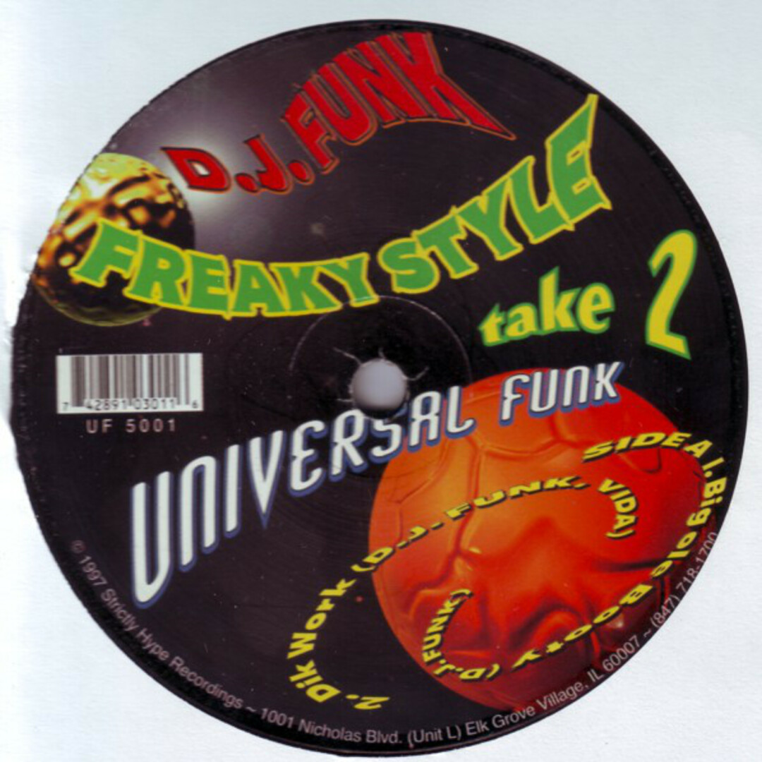 米12” DJ Funk Freaky Style - Take 2 UF5001 Universal Funk /00250 エンタメ/ホビーのエンタメ その他(その他)の商品写真