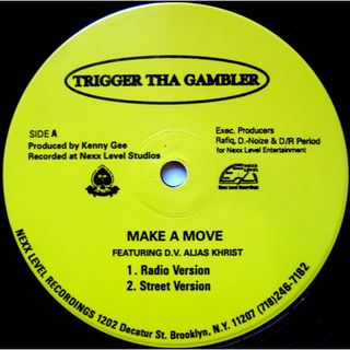 米12” Trigger Tha Gambler Make A Move / Tha Anger NL004 Nexx Level Recordings /00250(その他)
