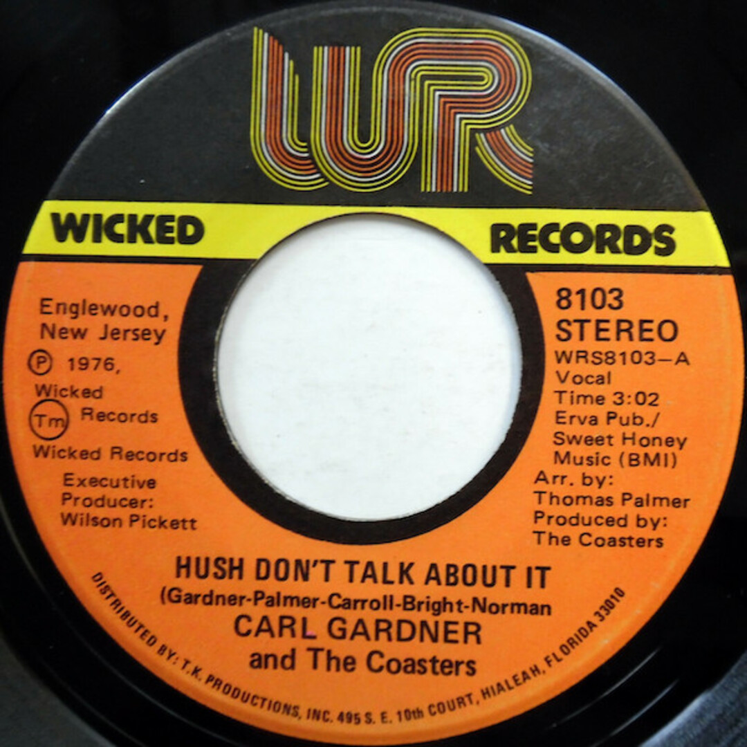 米7” Carl Gardner & The Coasters Hush Dont Talk About it 8103 Wicked Records (2) /00080 エンタメ/ホビーのエンタメ その他(その他)の商品写真