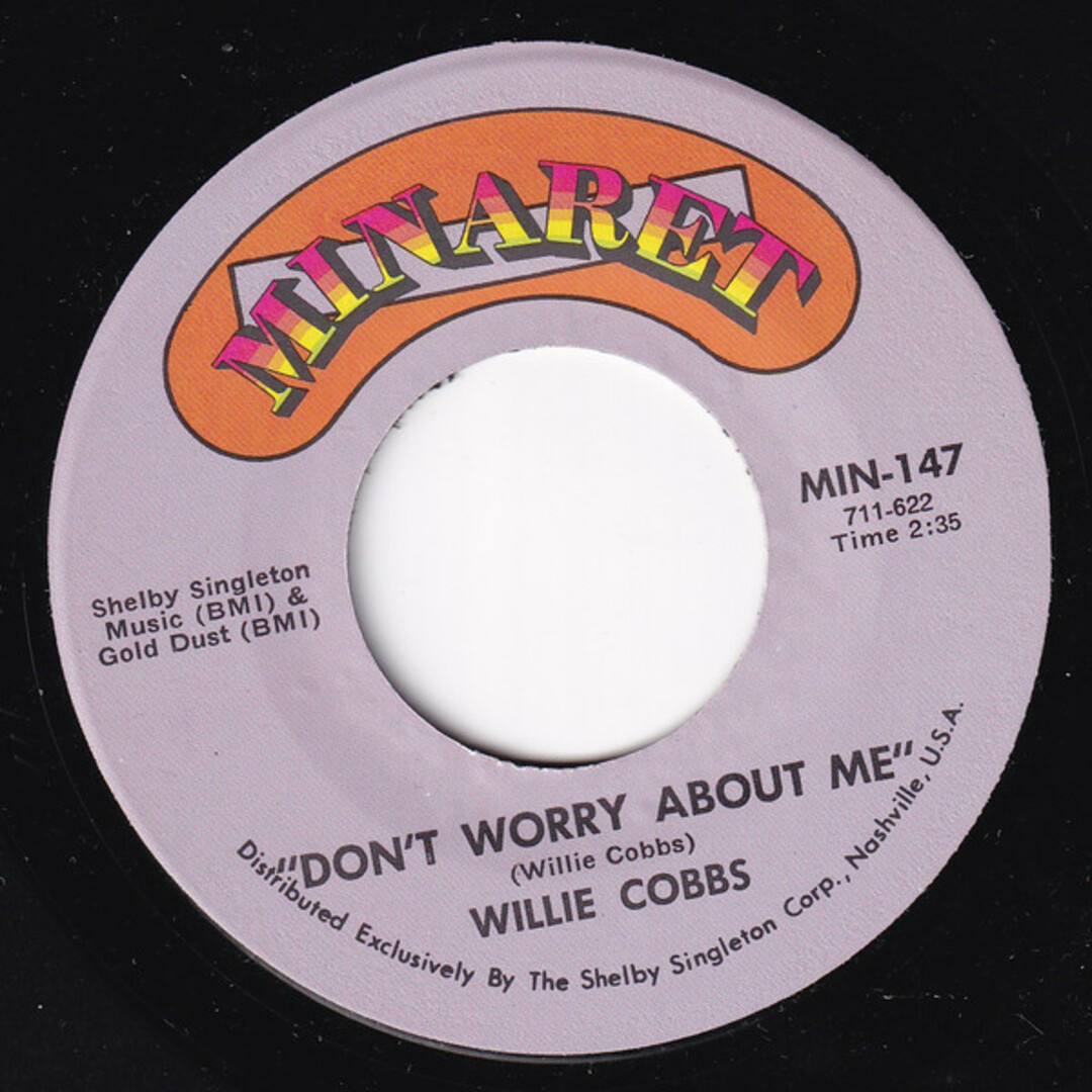米7" Willie Cobbs Dont Worry About Me / Ill Love You Only MIN147 Minaret /00080 エンタメ/ホビーのエンタメ その他(その他)の商品写真