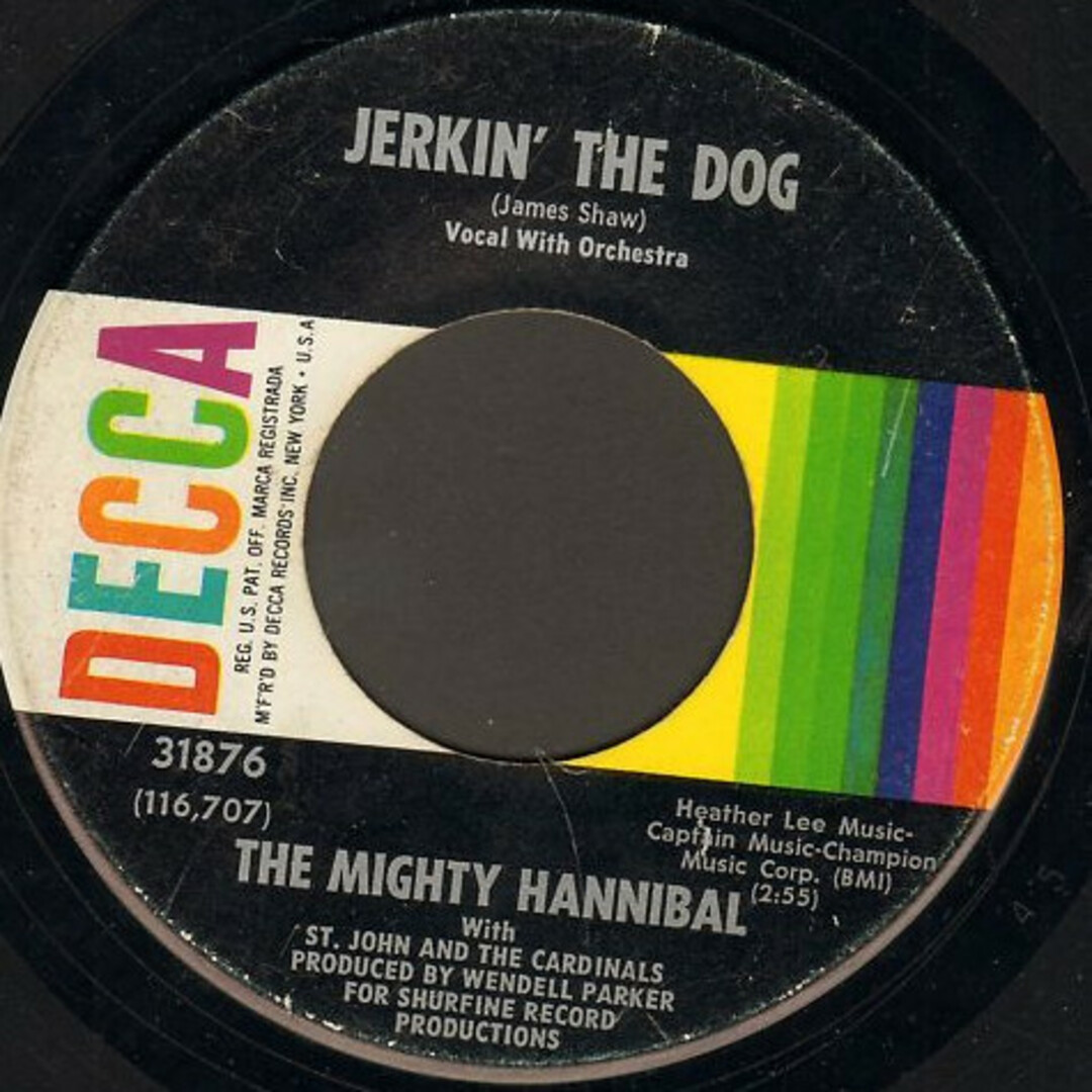 米7" Mighty Hannibal, St John & Cardinals Jerkin The Dog / I Found A Way 116707 Decca /00080 エンタメ/ホビーのエンタメ その他(その他)の商品写真