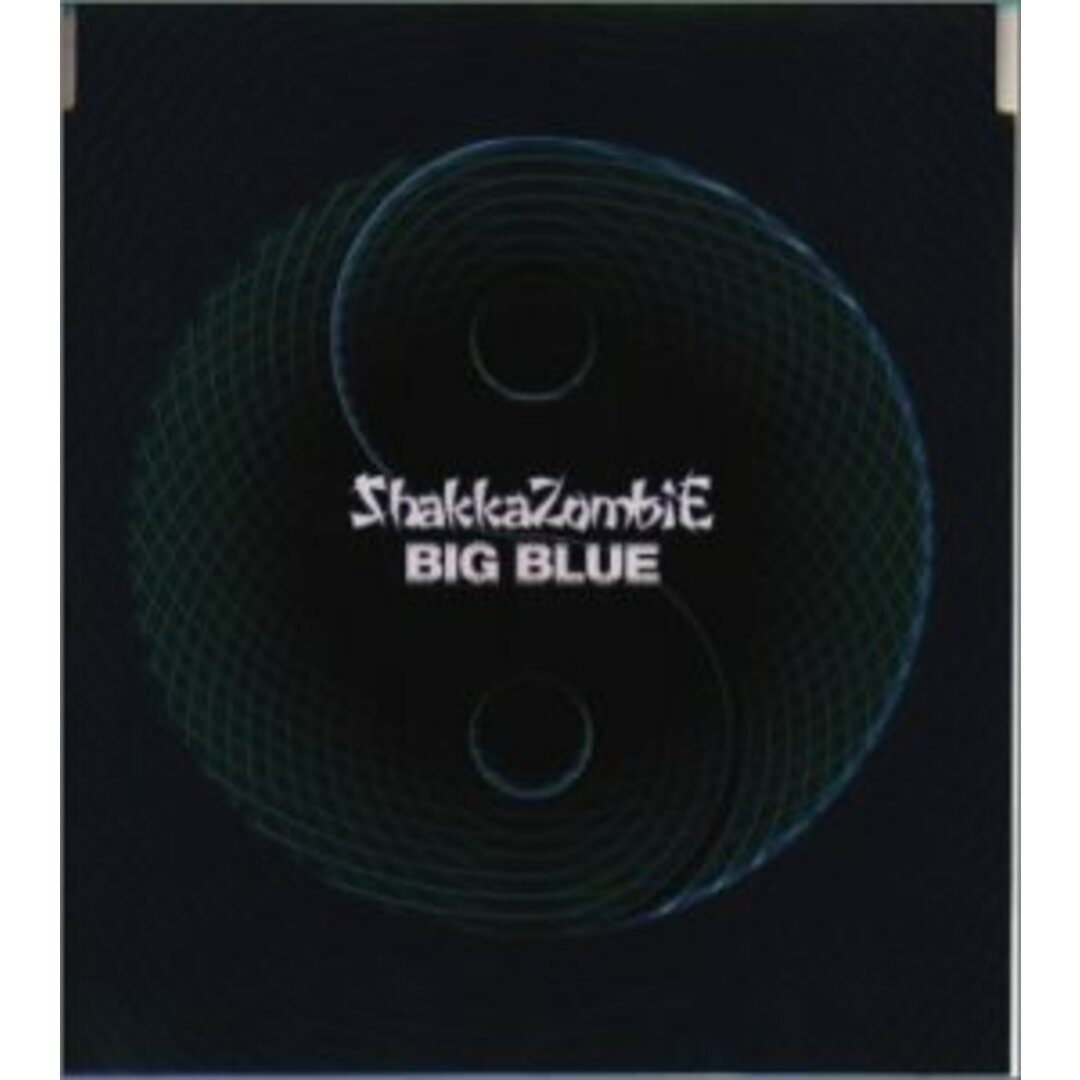 (CD)ビッグ・ブルー/SHAKKAZOMBIE エンタメ/ホビーのCD(ポップス/ロック(邦楽))の商品写真
