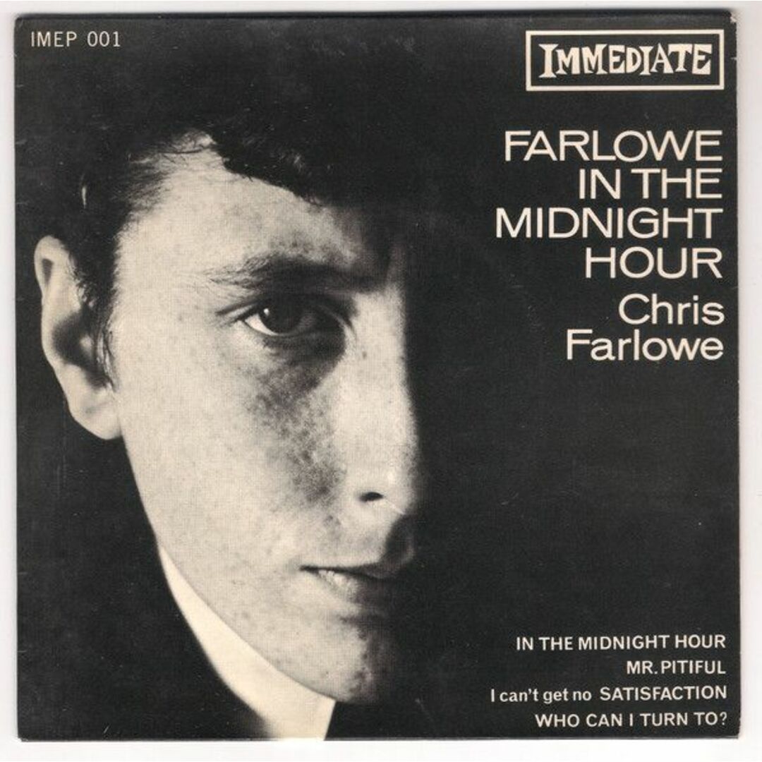 英7" Chris Farlowe Farlowe In The Midnight Hour IMEP001 Immediate /00080 エンタメ/ホビーのエンタメ その他(その他)の商品写真