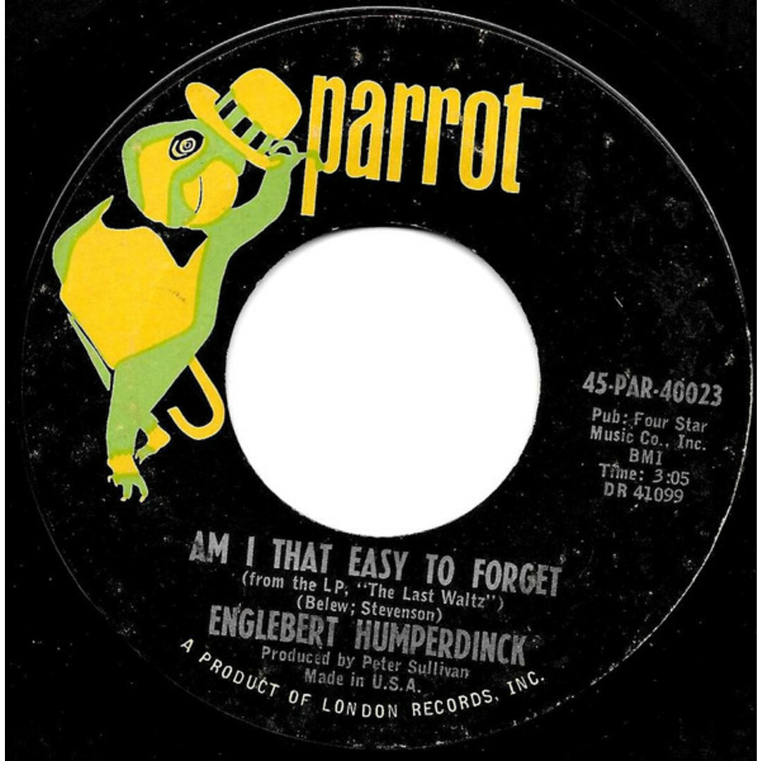 米7” Engelbert Humperdinck Am I That Easy To Forget PAR40023 Parrot /00080 エンタメ/ホビーのエンタメ その他(その他)の商品写真