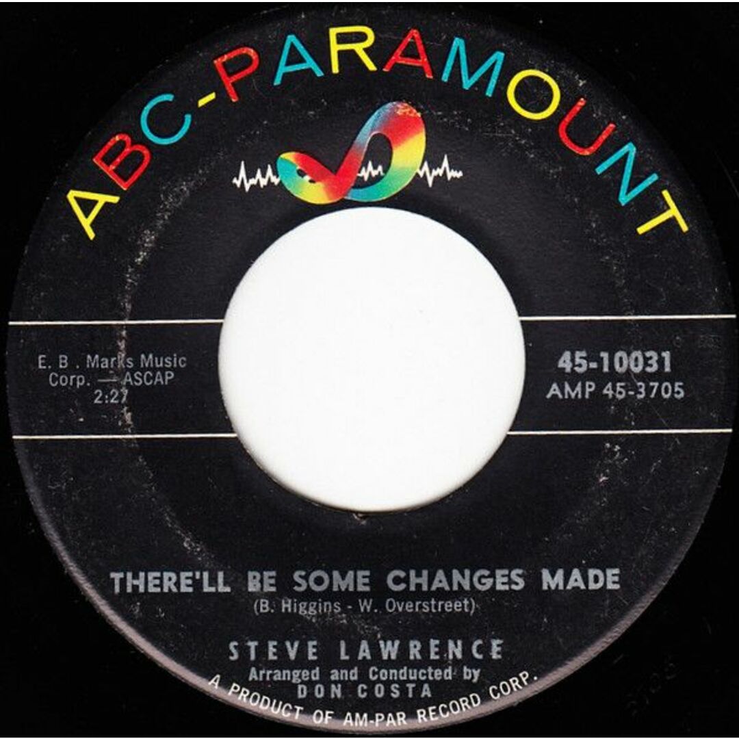 米7" Steve Lawrence Therell Be Some Changes Made / Youre Everything Wonderful 4510031 ABC-Paramount /00080 エンタメ/ホビーのエンタメ その他(その他)の商品写真