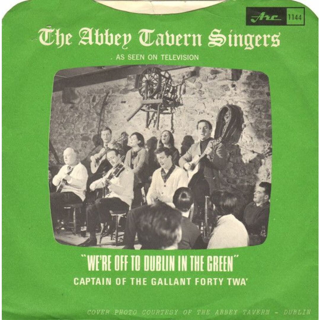加7” The Abbey Tavern Singers Were Off To Dublin In The Green A1144 Arc Records /00080 エンタメ/ホビーのエンタメ その他(その他)の商品写真