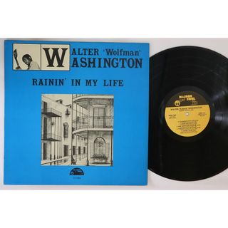 米LP Walter Wolfman Washington Rainin In My Life MDS1022 	MAISON DE SOUL /00260(その他)