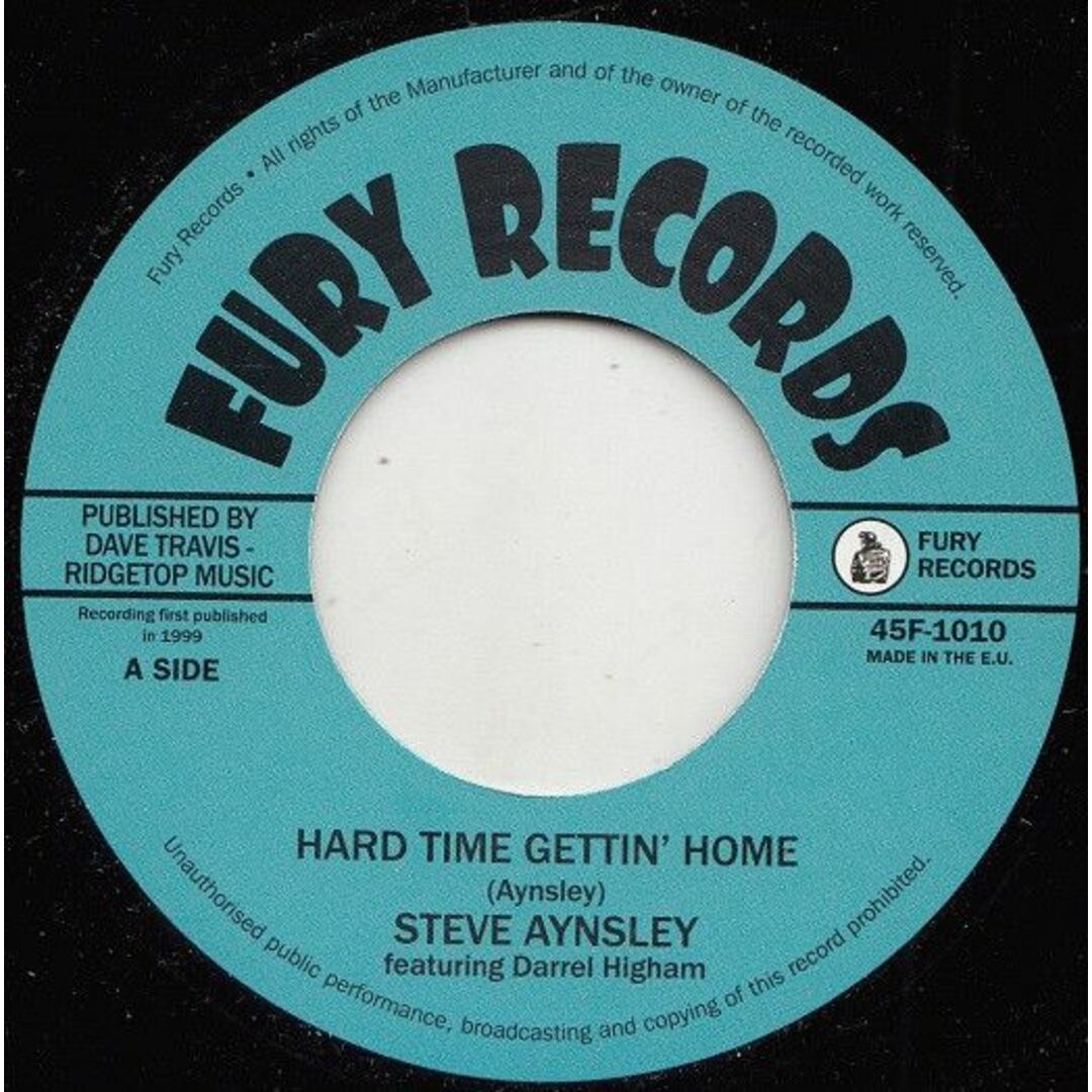 欧7" Steve Aynsley Hard Time Gettin Home 45F1010 Fury Records /00080 エンタメ/ホビーのエンタメ その他(その他)の商品写真