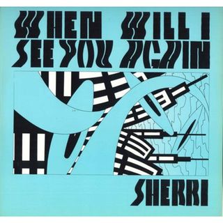 12 Sherri When Will I See You Again FILE003 FILE RECORDS /00250(その他)