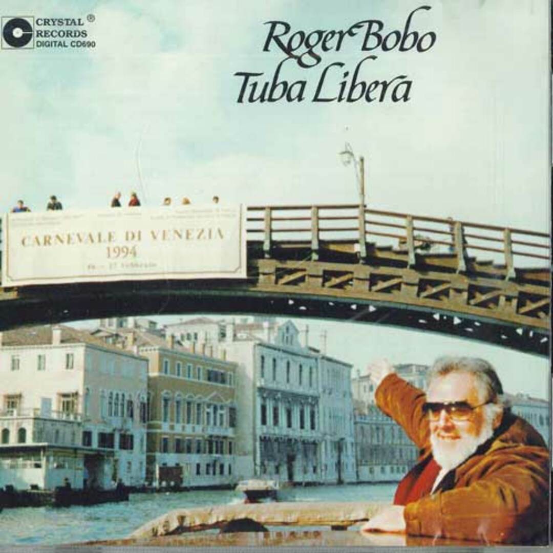 米CD Roger Bobo Tuba Libera CD690 Crystal Records /00110 エンタメ/ホビーのCD(クラシック)の商品写真