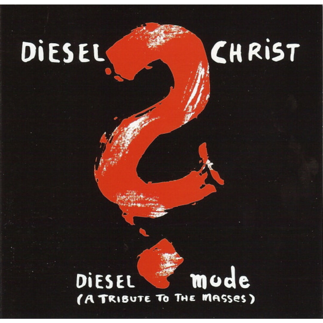 独CD Diesel Christ Diesel Mode (A Tribute To The Masses) FUNFACCD3933 Pop Factory!, Pop Fa /00110 エンタメ/ホビーのCD(クラブ/ダンス)の商品写真