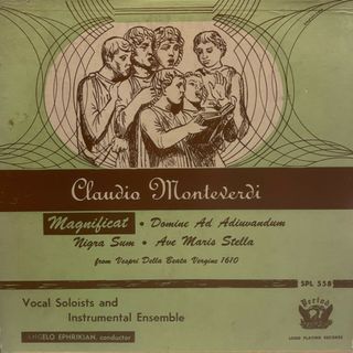 米LP Claudio Monteverdi Magnificat / Domine Ad Adiuvandum, Nigra Sum, Ave M SPL558 PERIOD /00260(その他)
