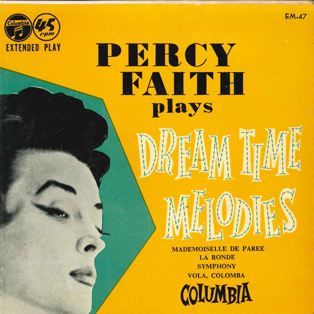 7" Percy Faith & His Orchestra Dream Time Melodies EM47 COLUMBIA /00080 エンタメ/ホビーのエンタメ その他(その他)の商品写真