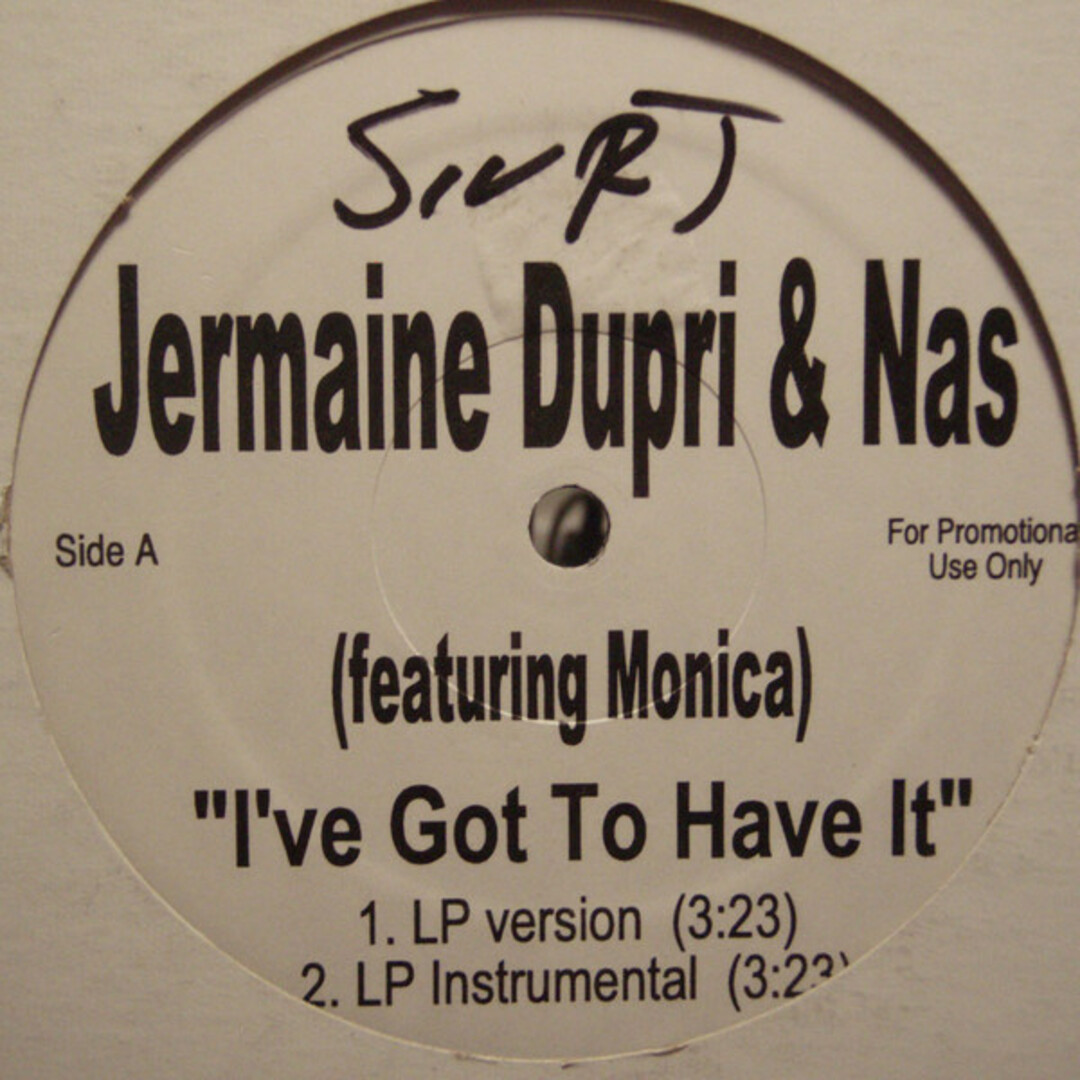 米12” Jermaine Dupri & Nas Ive Got To Have It NONE Not On Label /00260 エンタメ/ホビーのエンタメ その他(その他)の商品写真
