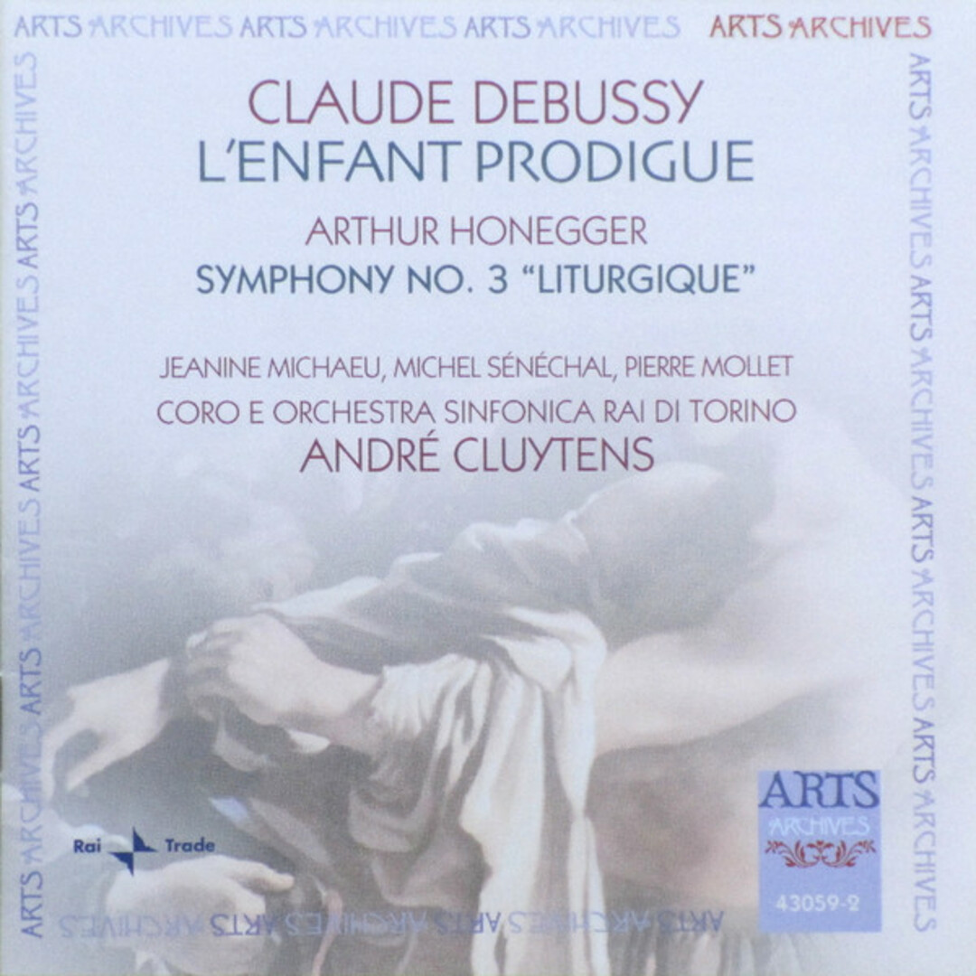 欧CD Andre Cluytens, Claude Debussy Debussy: LEnfant Prodigue / Honegger: Symphony No.3 430592 Arts Archives /00110 エンタメ/ホビーのCD(クラシック)の商品写真