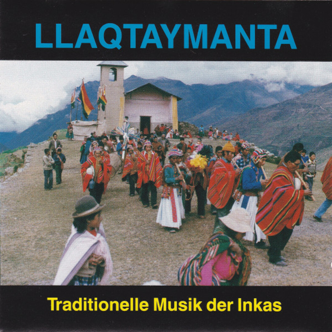 独CD Llaqtaymanta Traditionelle Musik Der Inkas Vol. II QU31894 Not On Label /00110 エンタメ/ホビーのCD(ワールドミュージック)の商品写真
