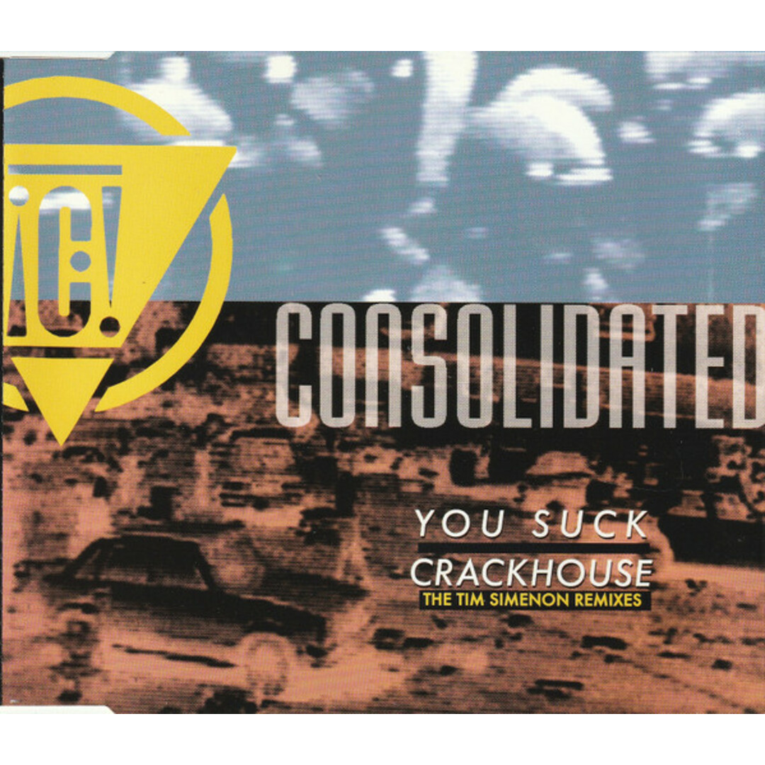 欧CD Consolidated You Suck / Crackhouse (The Tim Simenon Remixes) NET044CD Nettwerk Europe, Play It Again Sam Records /00110 エンタメ/ホビーのCD(クラブ/ダンス)の商品写真