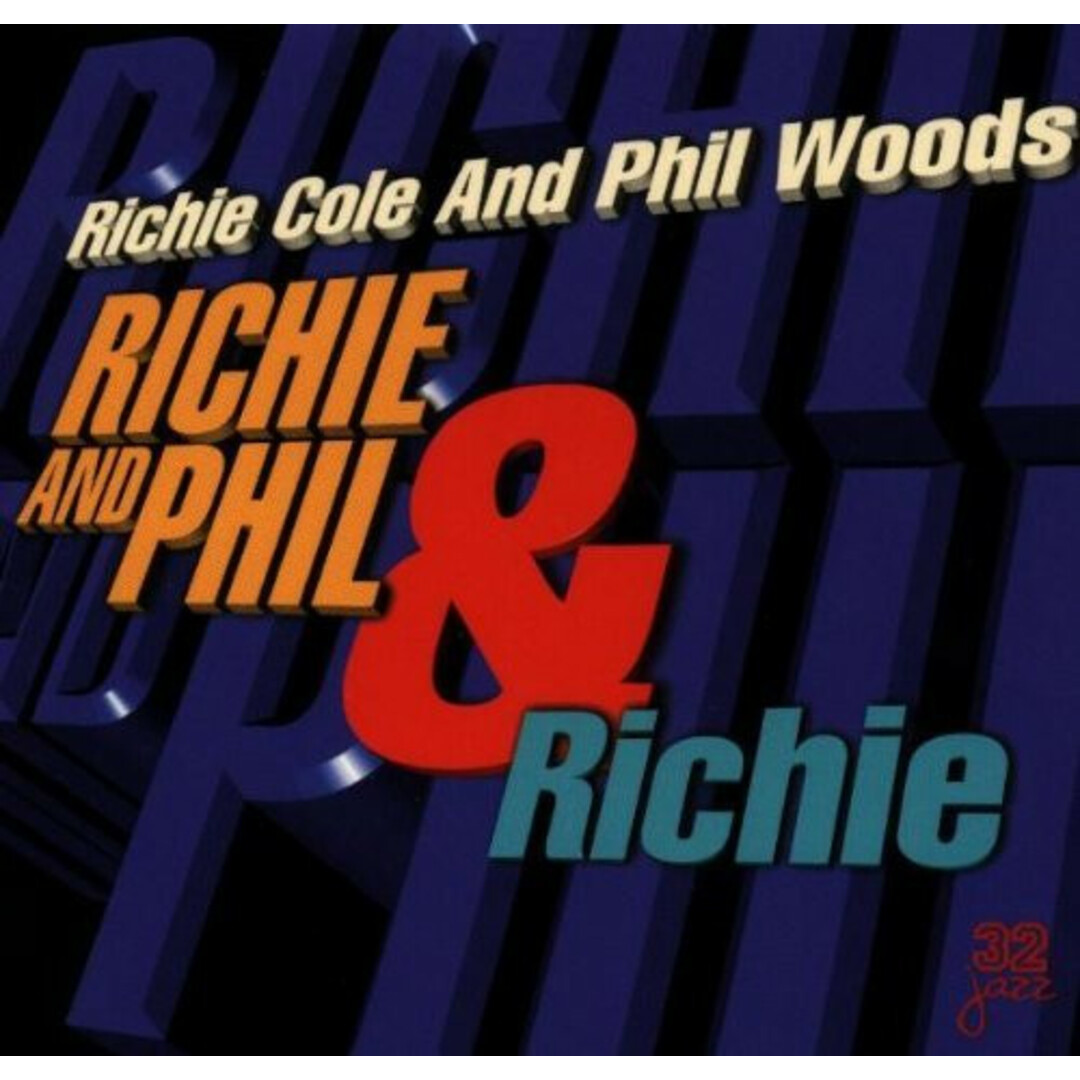 米CD Richie Cole & Phil Woods Richie And Phil & Richie 32065 32 Jazz /00110 エンタメ/ホビーのCD(ジャズ)の商品写真