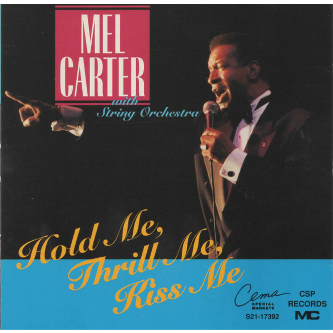加CD Mel Carter Hold Me Thrill Me Kiss Me S2117392 CSP Records (3) /00110 エンタメ/ホビーのCD(ポップス/ロック(洋楽))の商品写真