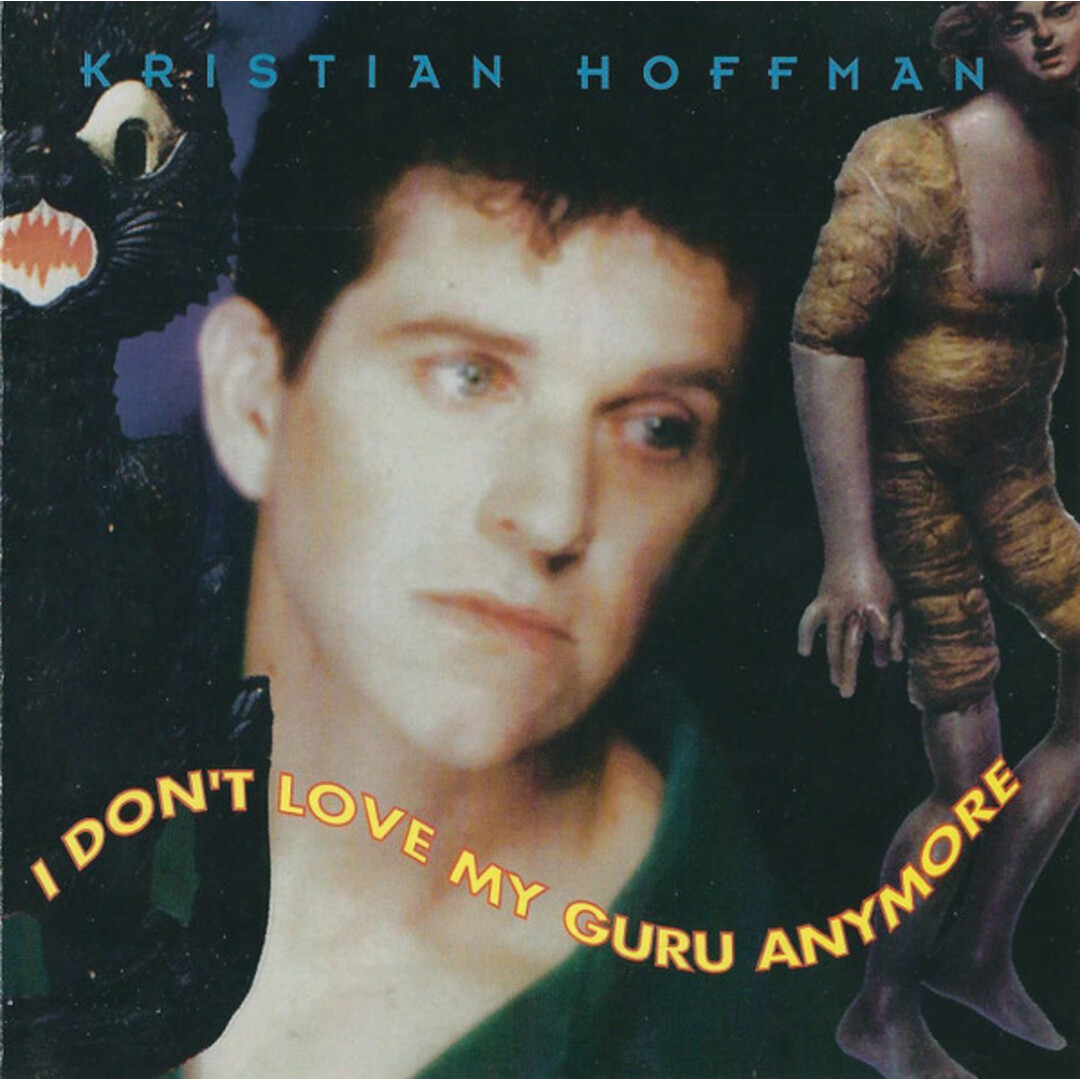 米CD Kristian Hoffman I Dont Love My Guru Anymore ER009CD Eggbert Records /00110 エンタメ/ホビーのCD(ポップス/ロック(洋楽))の商品写真