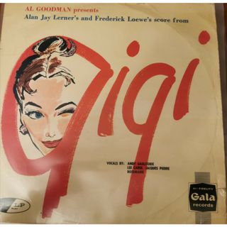 米LP Al Goodman &amp; His Orchestra Alan Jay Lerners And Frederick Loewes Score From Gigi GLP325 Gala Records (2), Spin-O-Rama /00260(その他)