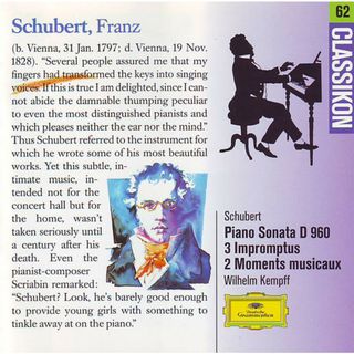 独CD Franz Schubert / Wilhelm Kempff Klaviersonate D 960 - 3 Impromptus - 2 Moments Musicaux 4394622 Deutsche Grammophon /00110(クラシック)