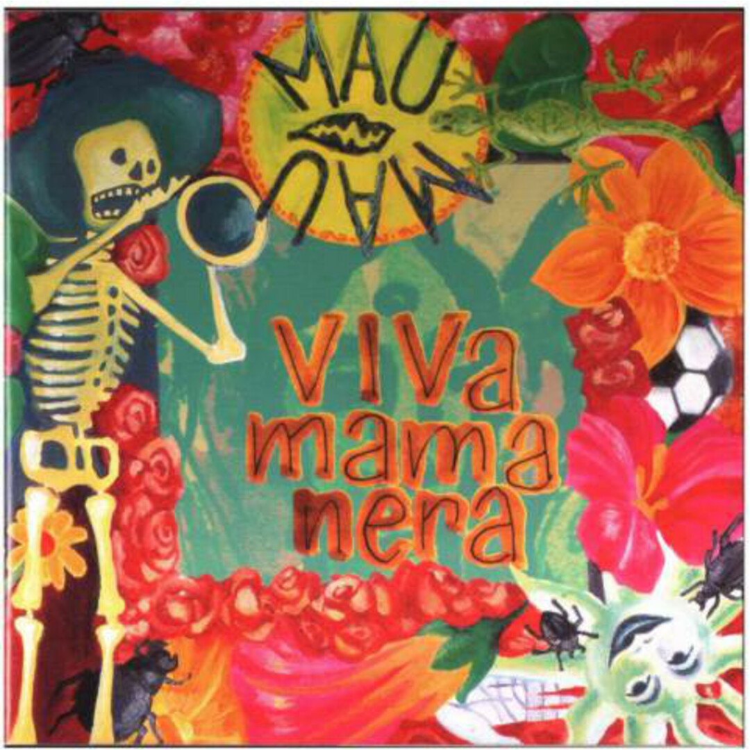 CD Mau Mau Viva Mamanera 724383768325 EMI /00110 エンタメ/ホビーのCD(ポップス/ロック(洋楽))の商品写真