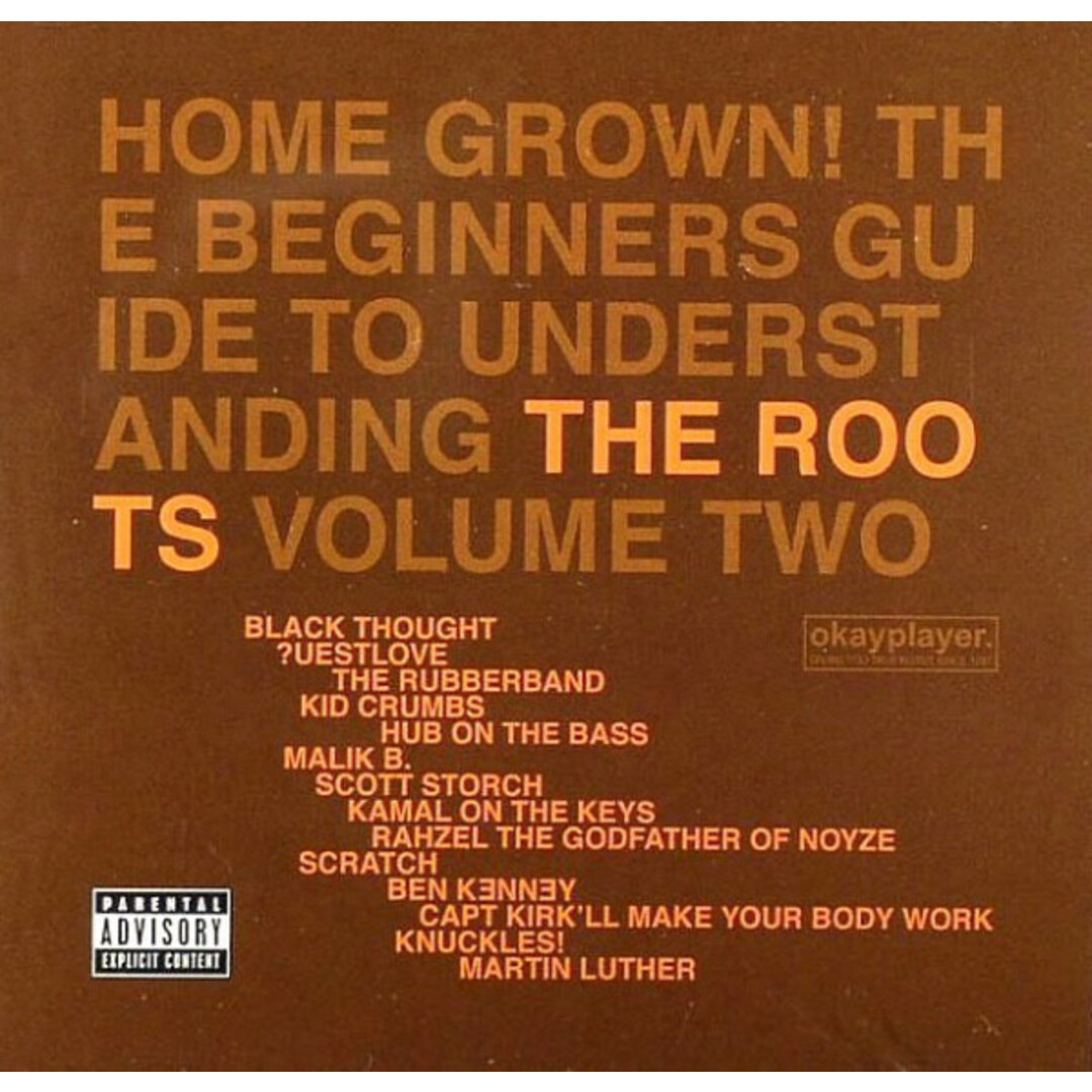 米CD Roots Home Grown! The Beginners Guide To Understanding The Roots, Volume Two B000567102 Geffen Records /00110 エンタメ/ホビーのCD(ヒップホップ/ラップ)の商品写真
