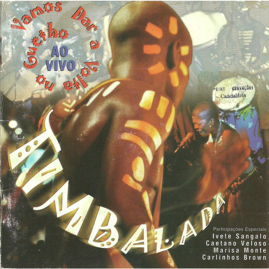 ブラジルCD Timbalada Vamos Dar Uma Volta No Guetho - Ao Vivo 5397932 Globo Polydor /00110 エンタメ/ホビーのCD(ワールドミュージック)の商品写真