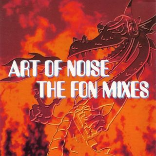 独CD Art Of Noise The Fon Mixes  4509961012 China Records /00110(クラブ/ダンス)