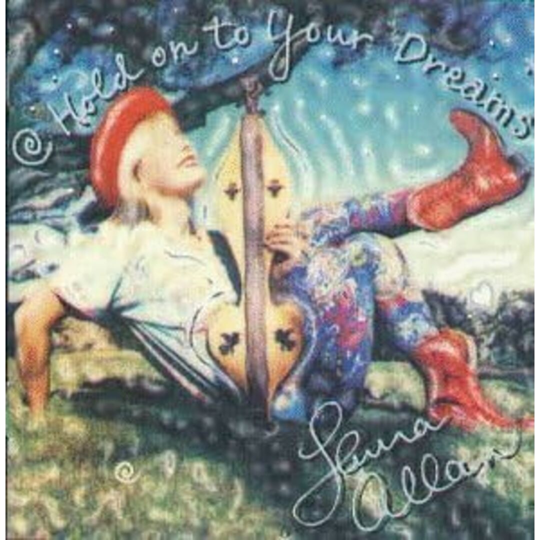 米CD Laura Allan Hold on to Your Dreams SE00001PROMO Skyline Entertainment プロモ /00110 エンタメ/ホビーのCD(ワールドミュージック)の商品写真