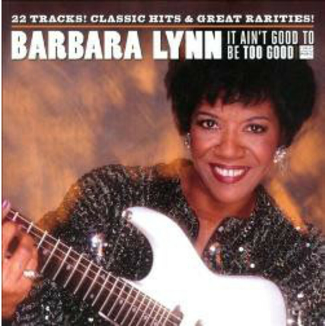 米CD Barbara Lynn It Aint Good To Be Too Good CDGA224 The Great American Music Company /00110 エンタメ/ホビーのCD(R&B/ソウル)の商品写真